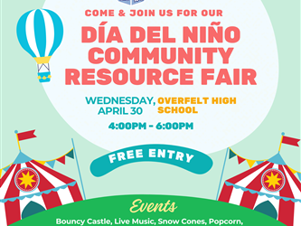 Come & join us for our Día del Niño Community Resource Fair 